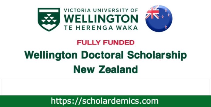 Wellington Doctoral Scholarship in New Zealand